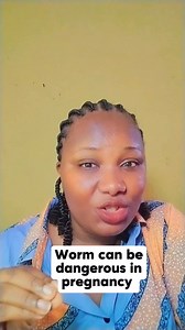 2.3K views · 53 reactions | Worms can affect Pregnant women. And this can be very dangerous. This is what you should do. | Nurse Nelo Consults | Facebook