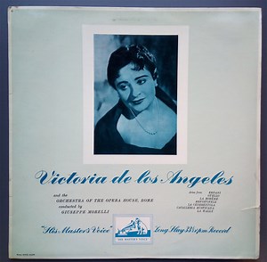 Victoria De Los Angeles, Orchestra Del Teatro Dell'Opera Di Roma, Giuseppe Morelli - Operatic Arias Sung By Victoria De Los Angeles