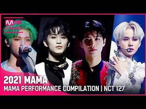 [2021 MAMA] NCT 127(엔시티 127) MAMA PERFORMANCE COMPILATION (수상자 역대 마마 무대 모아보기)