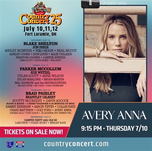 Early Bird tickets & camping prices for my show at Country Concert ’25 on 7/10 are available at countryconcert.com until 11:59PM on 5/2, Buy Now & Save! | Avery Anna