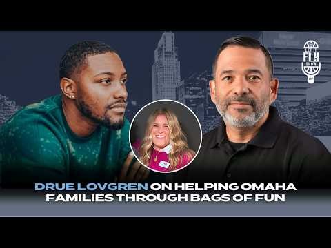 The Let It Fly Show | Drue Lovgren On Helping Omaha Families Through Bags of Fun