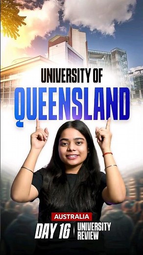 University of Queensland Review 2024 | Courses, QS Ranking, Placement