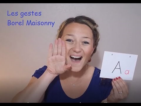 Apprendre les gestes Borel Maisonny pour les voyelles