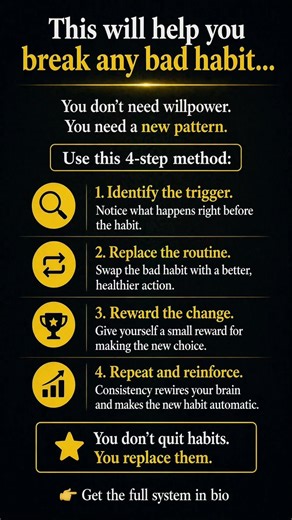 Break Bad Habits With This 4-Step Method 🧠