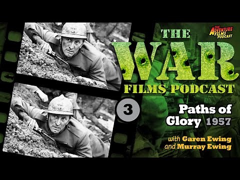 War film 3: Paths of Glory (1957)