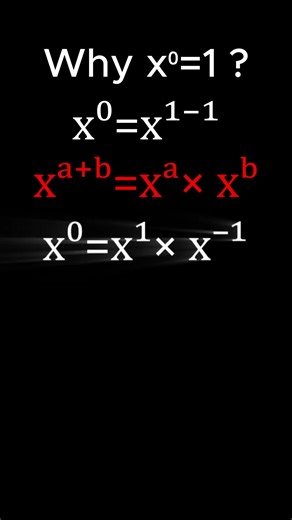 Why x^0 = 1