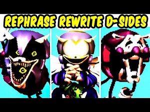 Friday Night Funkin' VS Rewrite V2 D-Sides | VS Rephrase (FNF MOD/Trinity Remix) (Sonic.EXE)