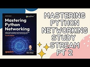 Livestream: Mastering Python Networking (Part 2)
