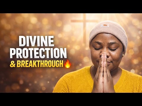 POWERFUL BIBLE VERSES FOR PROTECTION, BREAKTHROUGH AND DIVINE HELP | Morning Declarations