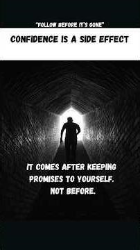 Confidence is a Side effect #shorts