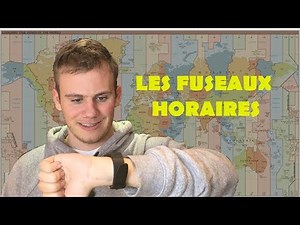 LES FUSEAUX HORAIRES