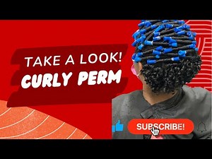 Curly Perm Before and After on Natural Hair | Quick Transformation