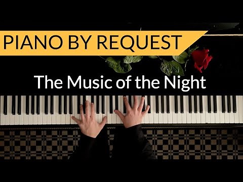 THE MUSIC OF THE NIGHT (The Phantom of the Opera) | Piano Cover by Paul Hankinson