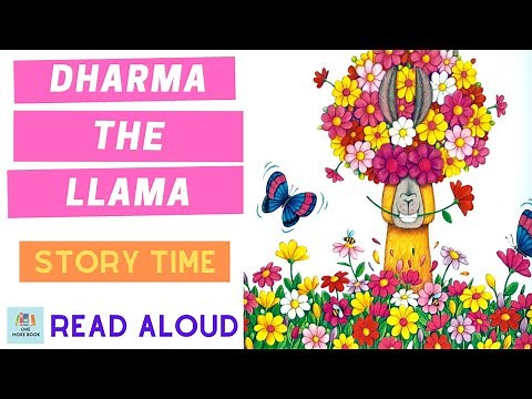 Dharma The Llama | Story Time for Kids with One More Book