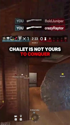 Chalet is not yours to conquer #rainbowsixsiege #R6s #siege
