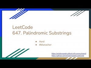 【每日一题】LeetCode 647. Palindromic Substrings, 8/28/2021