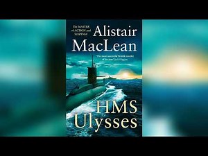 HMS Ulysses by Alistair MacLean [Part 1] | Full Audiobook