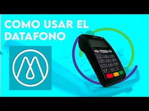 COMO USAR EL DATAFONO EN SERVICIOS DE MENSAJEROS URBANOS.
