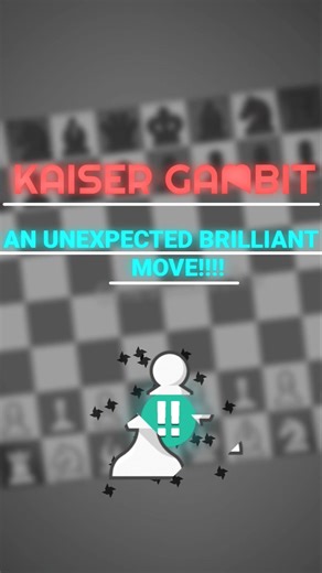 🔥Kaiser Gambit – Aggressive Opening Trap to Crush Your Opponent Early! ♟️ #shorts #chess #checkmate