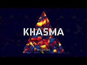 KHASMA - Wildfire