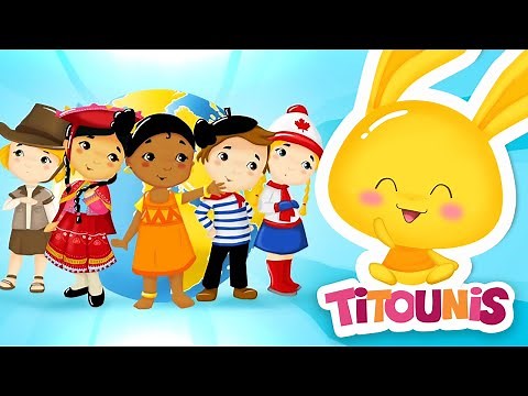 Les Pays pour les Enfants +40 Comptines et chansons | Titounis