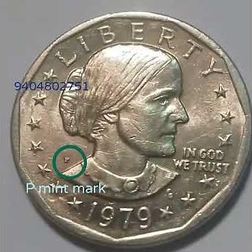 Susan B. Anthony one dollar coin 1979 P ● United States of America ● P mint mark ● Liberty coin