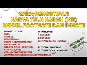 CARA PENGUTIPAN KARYA TULIS ILMIAH MODEL FOOTNOTE DAN INNOTE