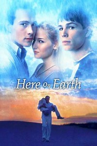 Here on Earth (2000) - Movie