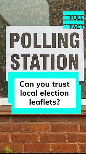 Can you trust local election leaflets?