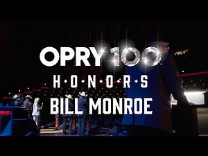 Opry Honors Bill Monroe