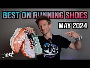 Best On Running Shoes Roundup [MAY 2024]