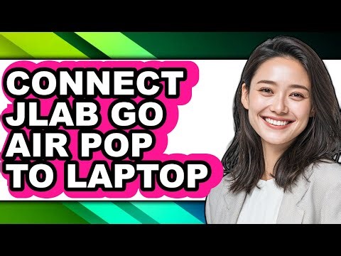 How to Connect Jlab Go Air Pop to Laptop (updated)