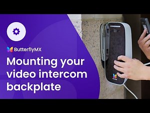 Mounting the ButterflyMX Video Intercom Backplate