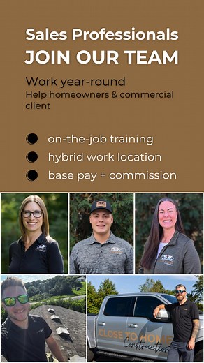 1.1K views | Now Hiring Sales Positions https://closetohomeconstruction.com/careers/ | Close To Home Construction | Facebook