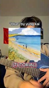 TUTORIAL | “blue” by yung kai #blue #yungkai #guitartutorial #guitartok #guitarlesson