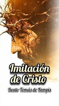 The Imitation of Christ | And the Contempt of All the Vanities of the World | 1
