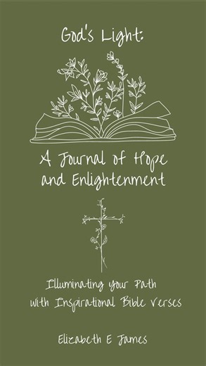 God’s Light: A Journal of Hope and Enlightenment - Illuminating Your Path with Inspirational Bible Verses Embark on a transformative journey with “God’s Light: A Journal of Hope and Enlightenment.” This beautifully crafted journal is designed to guide and inspire you on your spiritual path. Let this journal of Bible quotes be your beacon of light, guiding you toward your true essence and supporting you through life’s diverse experiences. Allow “God’s Light” to illuminate your path, offering hope