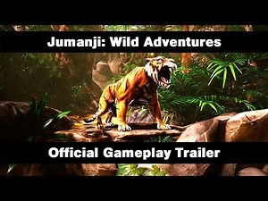 Jumanji: Wild Adventures - Official Gameplay Trailer