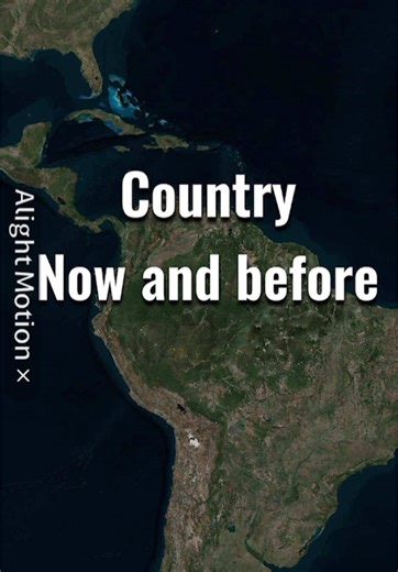 Country now and before pt.2#bingmap #map #fyp #edit