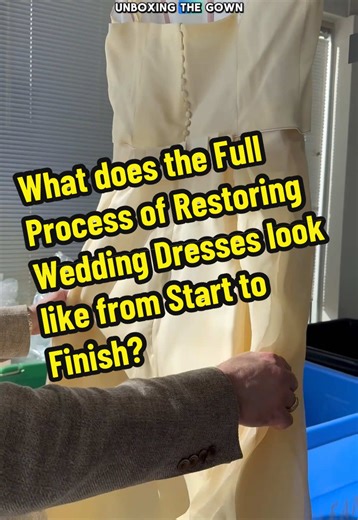 The Complete Guide to Restoring Wedding Dresses