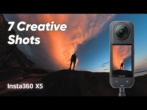 Insta360 X5 - 7 Cinematic Shots to Try with Your 360 Cam
