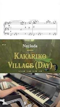 THE COMPLETE BOTW OST FOR SOLO PIANO | Episode 25: Kakariko Village (Day) | #videogamemusic #zelda
