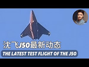 Latest updates on China's J-50 fighter and 6th-gen aircraft development