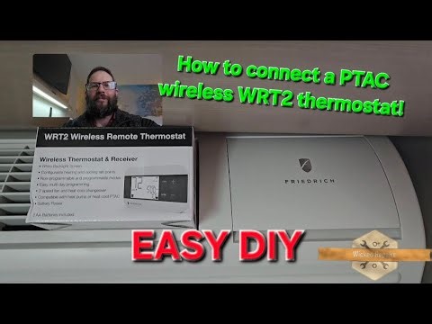How to connect a WRT2 Thermostat to a Friedrich PTAC for Heat and AC
