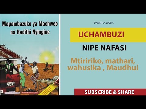 NIPE NAFASI I UCHAMBUZI I MTIRIRIKO I MAUDHUI I MBINU ZA LUGHA I MAPAMBAZUKO YA MACHWEO
