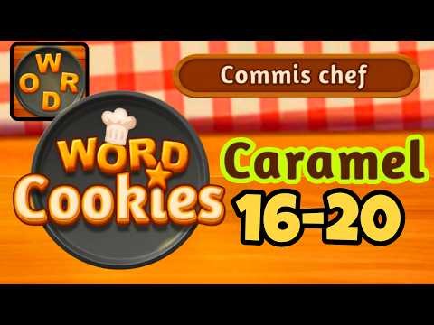 WORD COOKIES CARAMEL level 16 17 18 19 20