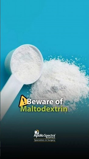 Gut Health Killer: Maltodextrin