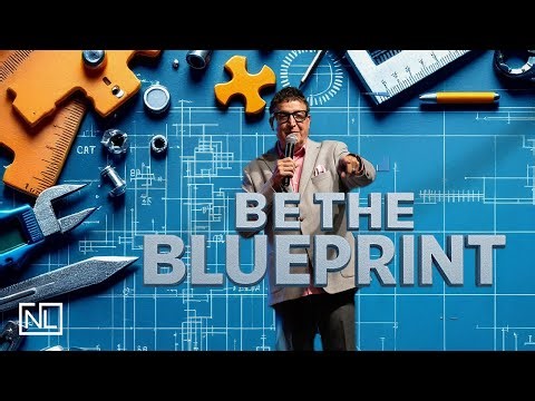 Be The Blueprint | Pastor Carlos Rivera | New Life Outreach Church