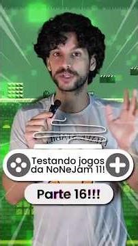 Games Played in a Week Pt 16 NoneJam 11