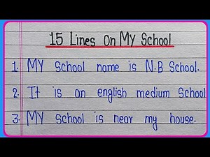 15 lines on My School in english || Essay on My School in english || My School essay in english